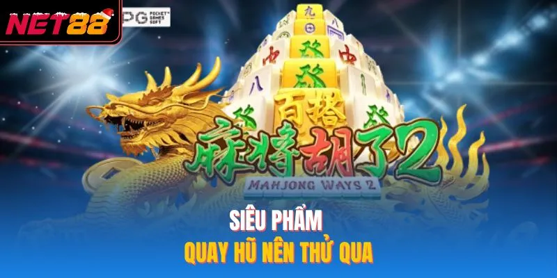 Siêu phẩm quay hũ nên thử qua